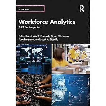 Workforce Analytics : a Global Perspective