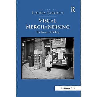Visual Merchandising: Das Image des Verkaufens