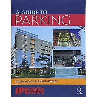 Una guida al parcheggio