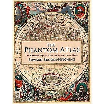 Die Phantom Atlas: Die größten Mythen, liegt und auf Karten Fehler