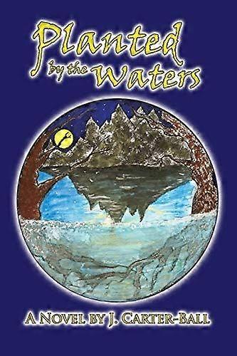 Planted by the waters