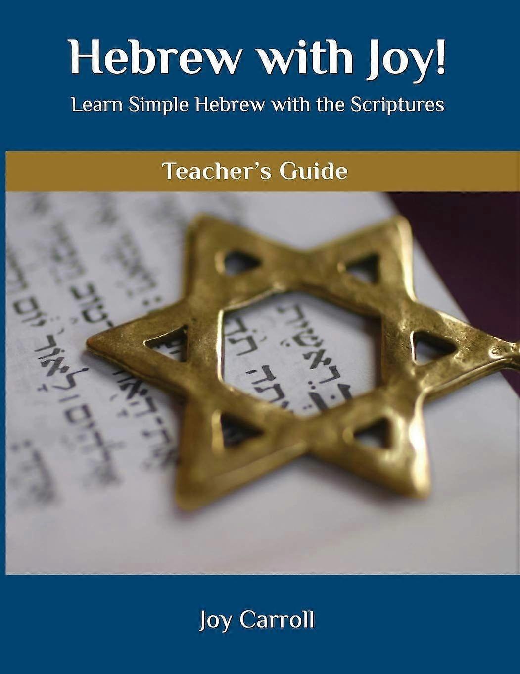 Hebrew with joy teacher's guide