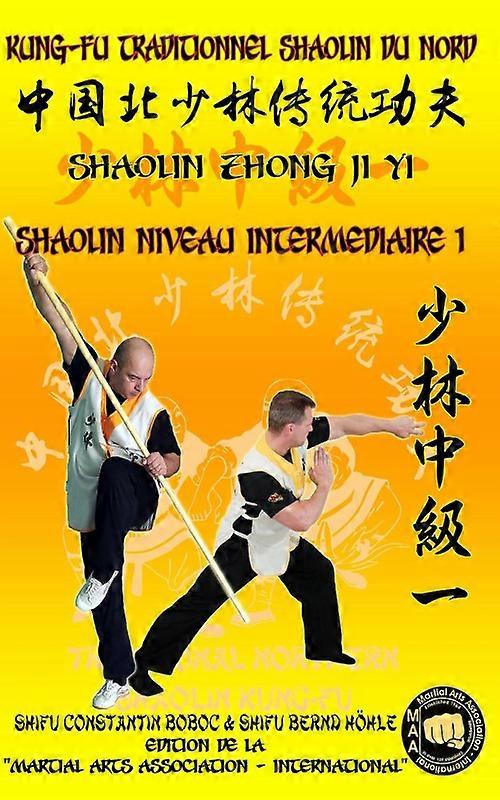Shaolin Niveau Intermediaire 1
