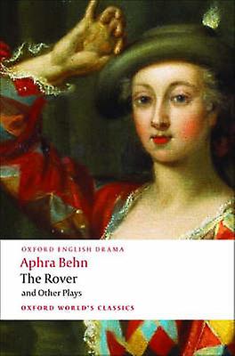 The Rover And Other Plays by Aphra Behn Paperback Book