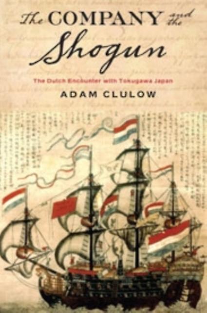 The Company And The Shogun بقلم كلولو وآدم أستاذ وجامعة موناش وكتاب كلايتون الجامعي غلاف عادي