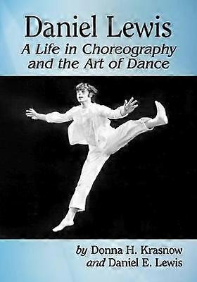 Daniel Lewis by Daniel E. Lewis Paperback