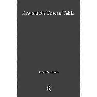 Around the Tuscan Table