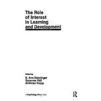 The Role of interest in Learning and Development