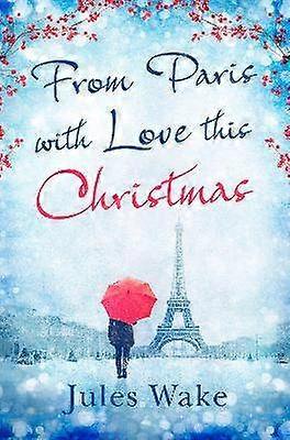 From Paris With Love This Christmas