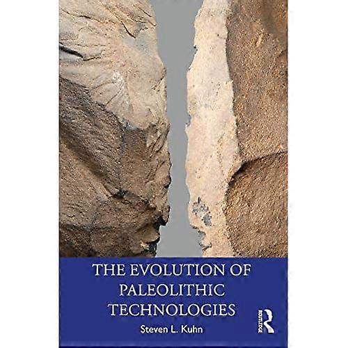 The Evolution of Paleolithic Technologies