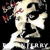 CD-ul lui Bryan Ferry Bete Noire