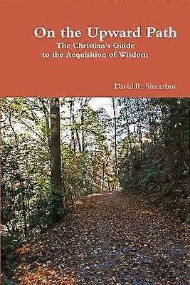 On the Upward Path