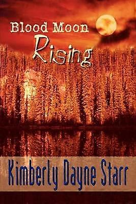 Blood Moon Rising