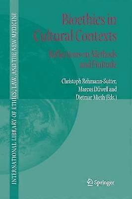 Bioethics in Cultural Contexts