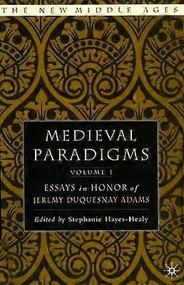 Medieval Paradigms: Volume I