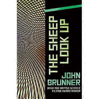 The Sheep Look Up - John Brunner