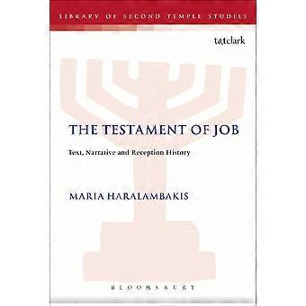The Testament Of Job Text Narrative And Reception History - Maria Haralambakis - Paperback - en Book