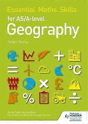 Essential Maths Skills for AS/A-level Geography