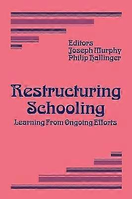Restructuring Schooling