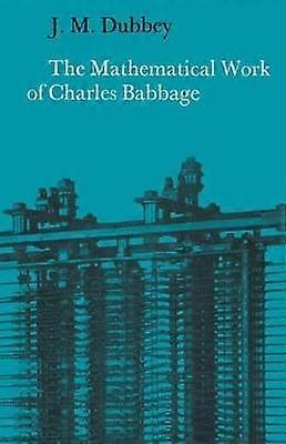 The Mathematical Work of Charles Babbage