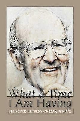 What a Time I am Having