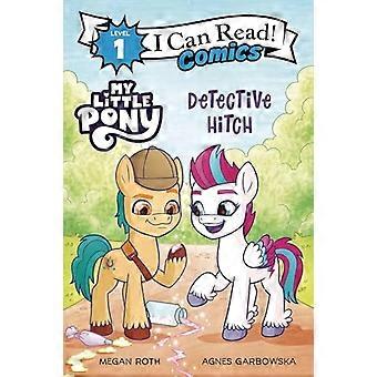 My Little Pony: Detective Hitch (So leggere i fumetti livello 1)