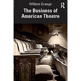 Das Geschäft des amerikanischen Theaters