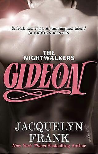 Gideon: Nightwalker Baureihe: Buch 2