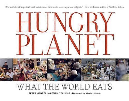 Hungry Planet: Wat eet van de wereld