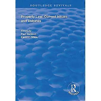 Immobilienrecht: Aktuelle Themen und Debatten (Routledge Revivals)