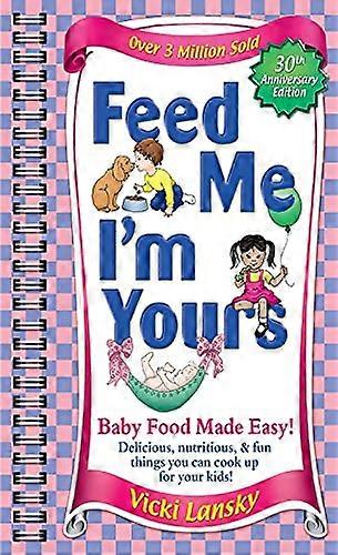 Feed Me I'm Yours - Revised
