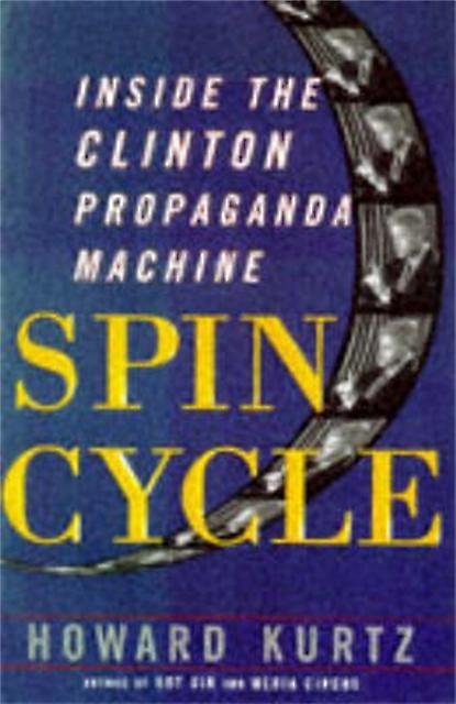 Spin Cycle - Howard Kurtz - Paperback - en bok
