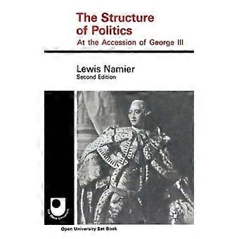 The Structure Of Politics At The Accession Of George Iii - Lewis Namier - Paperback - English Book - History
