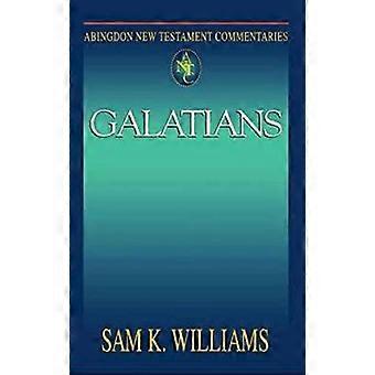 Abingdon New Testament Commentary - Galatians - Sam K. Williams - Paperback - en Book