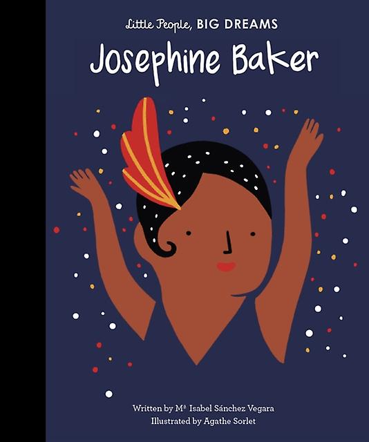 Josephine Baker by Agathe Sorlet Hardback Book