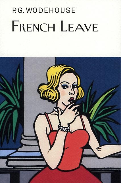 French Leave - P.G. Wodehouse