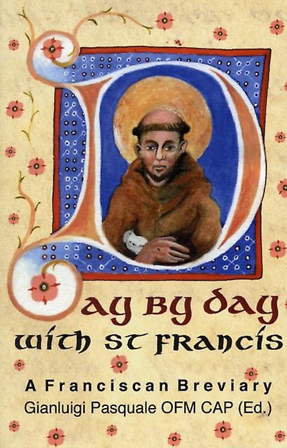 Day By Day With St. Francis by Saint Francis of Assisi Hardback Book
