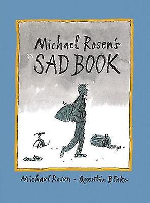 Michael Rosens Sad Book by Michael Rosen Paperback Book