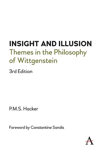 Insight And Illusion by Peter Hacker Paperback Book