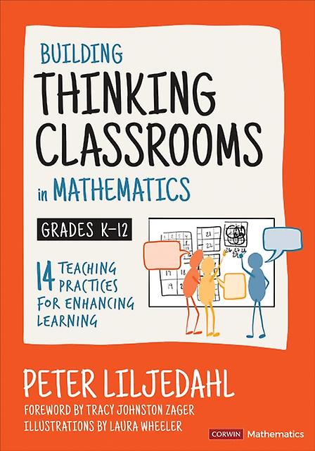 Building Thinking Classrooms In Mathematics Grades K12 by Peter Simon Fraser University Liljedahl Paperback