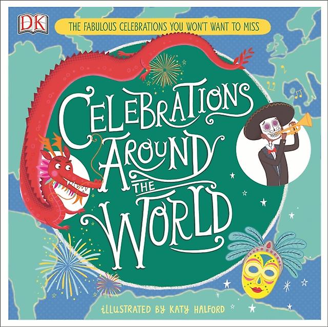 Celebrations Around The World by Katy Halford Hardback Book