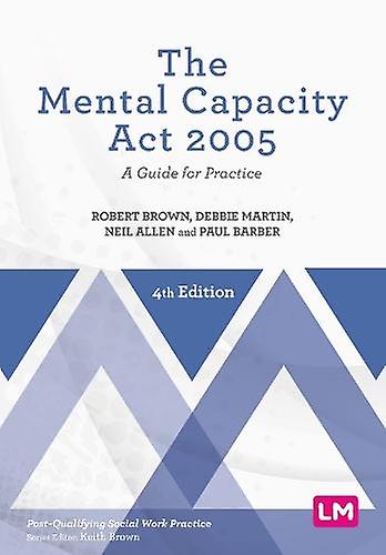 The Mental Capacity Act 2005 by Robert Brown Paperback Book