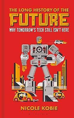 The Long History of the Future