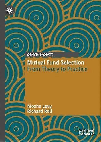 Mutual Fund Selection by Moshe Levy Paperback Book