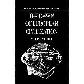 Dawn Of European Civilization