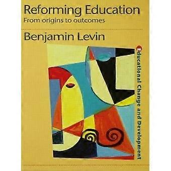 Reforming Education