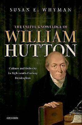 El conocimiento útil de William Hutton