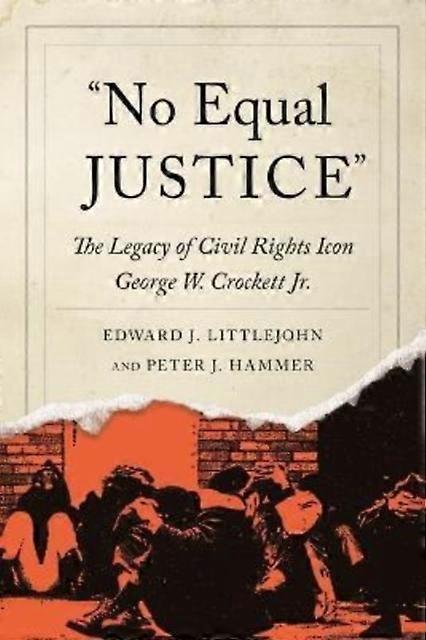 No Equal Justice by Peter J. Hammer Paperback Book