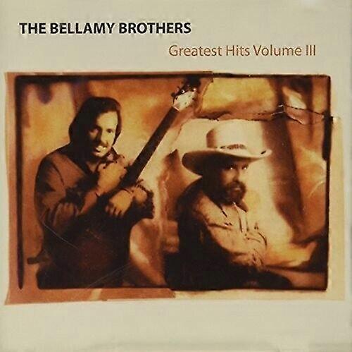 The Bellamy Brothers Vol. 3-Greatest Hits CD
