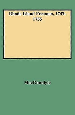 Rhode Island Freemen 17471755